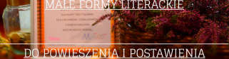 MAE FORMY LITERACKIE DO POWIESZENIA I POSTAWIENIA