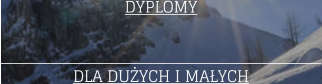 DYPLOMY DLA DUYCH I MAYCH